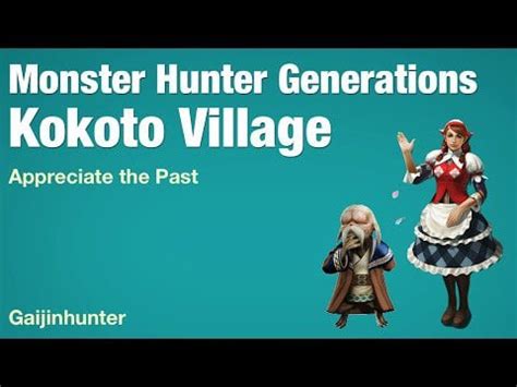 kokoto village|[MHGen] Awards Guide : r/MonsterHunter .